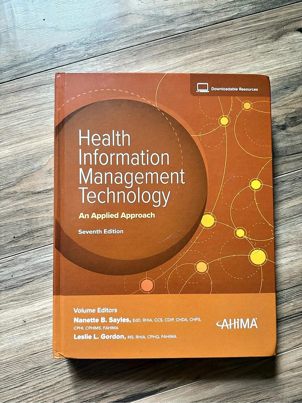 AHIMA Health Information Management Technology: An Applied Approach, Seventh